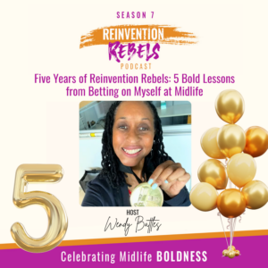 Midlife women are amazing! This images shows a picture of Wendy Battles, host of the Reinvention Rebels podcast, holding a podcast award and showing a bouquet of ballons to celebrate this milestone.